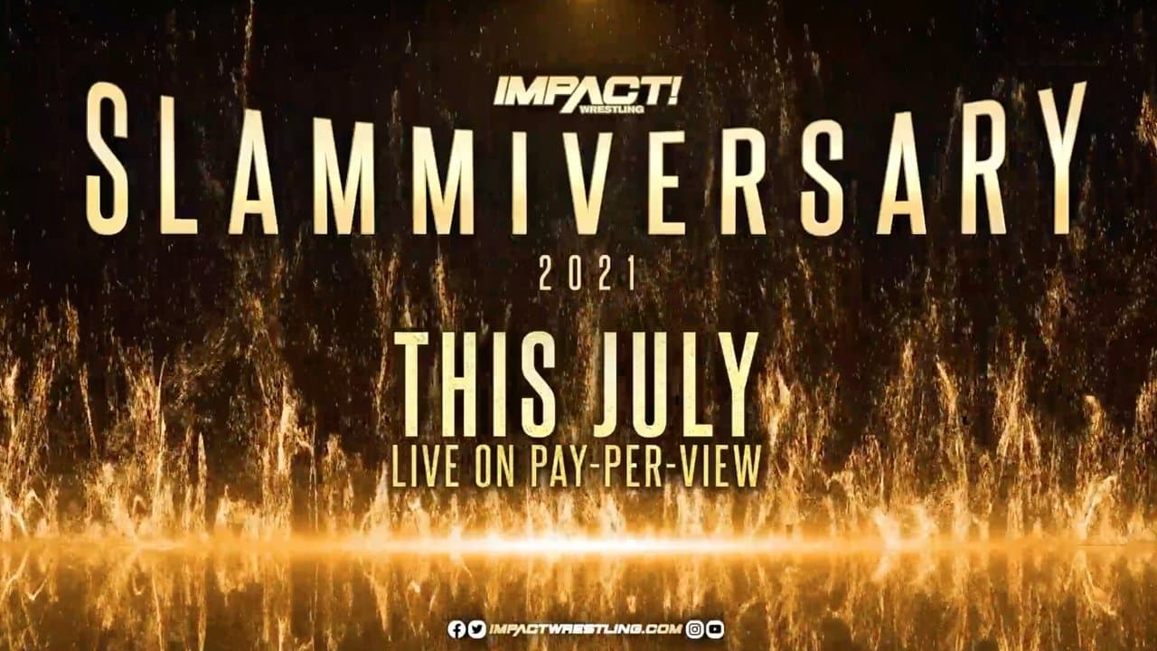 IMPACT Wrestling: Slammiversary 2021の背景画像