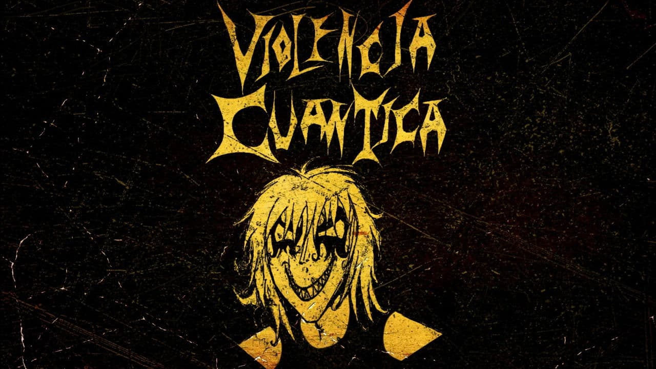 Violencia Cuánticaの背景画像
