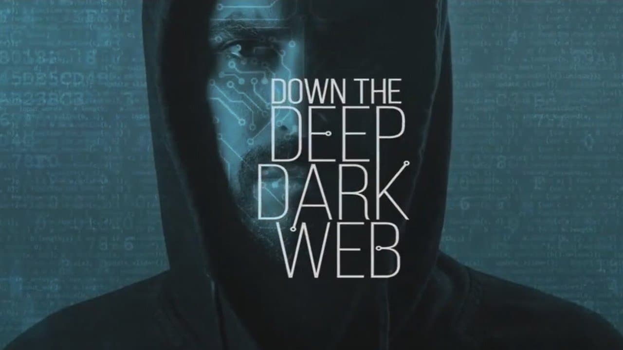Down the Deep, Dark Webの背景画像