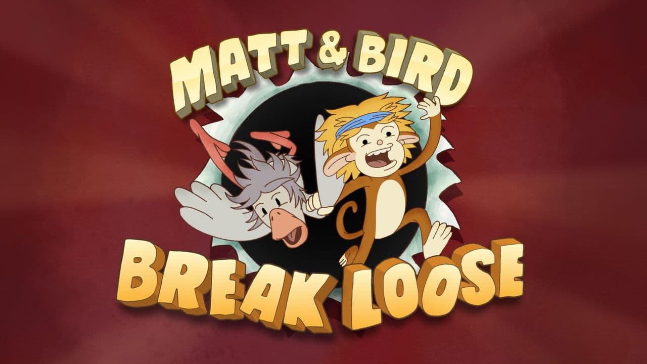 Matt and Bird Break Looseの背景画像
