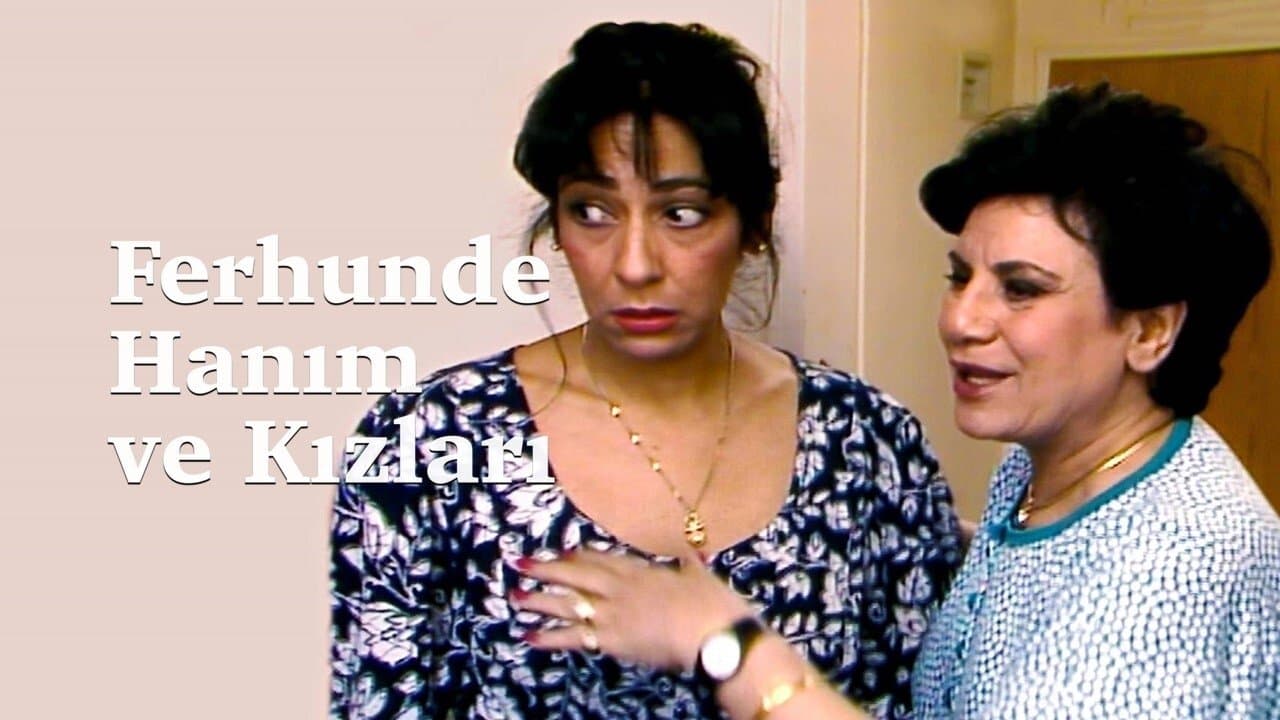 Ferhunde Hanım ve Kızlarıの背景画像