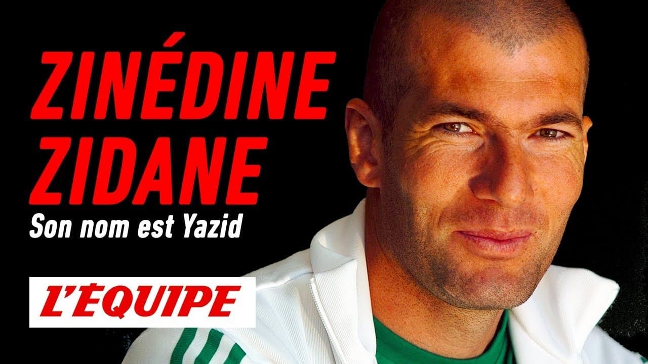 Zinédine Zidane, son nom est Yazidの背景画像