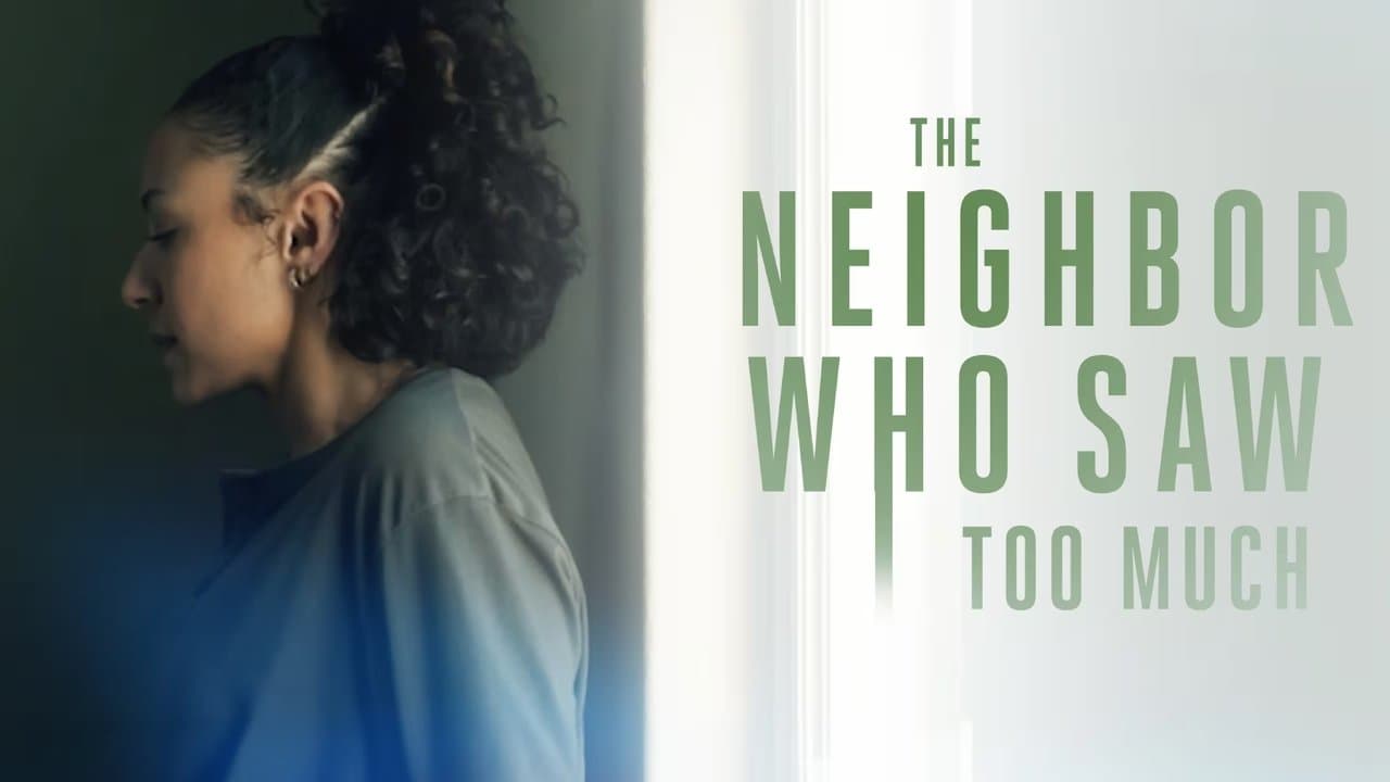 The Neighbor Who Saw Too Muchの背景画像