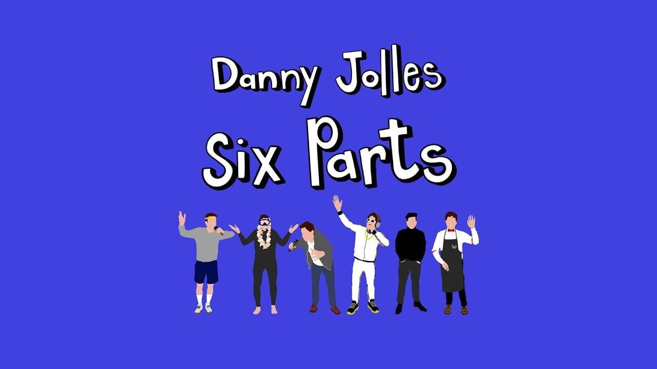 Danny Jolles: Six Partsの背景画像