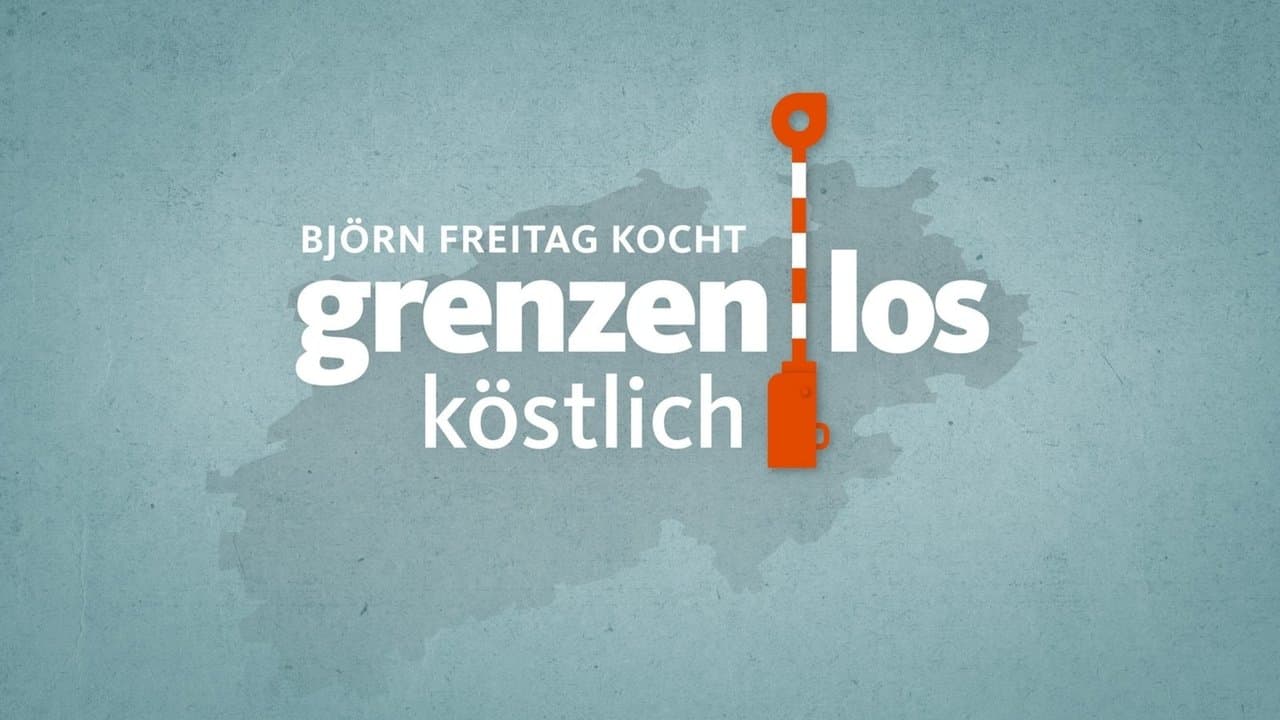 Björn Freitag kocht grenzenlos köstlichの背景画像