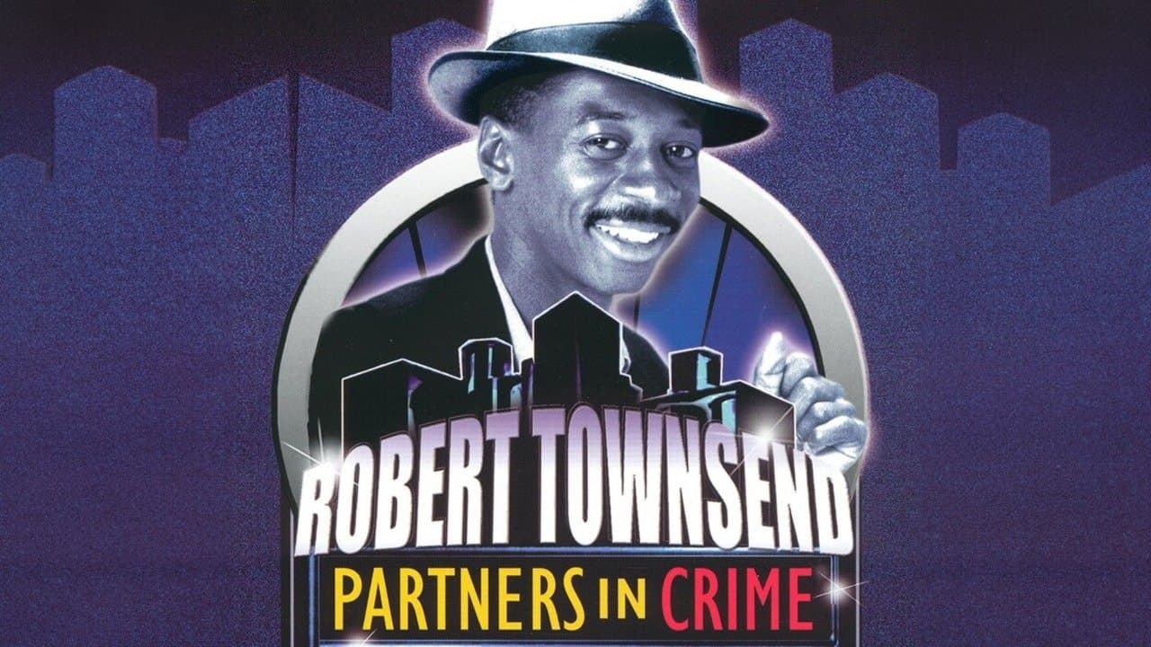 Robert Townsend: Partners in Crime: Vol. 2の背景画像