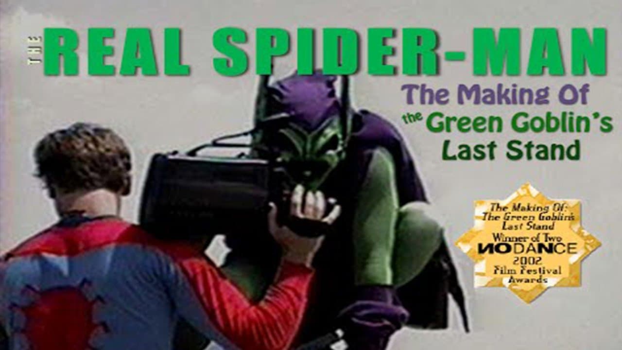 The Real Spider-Man: The Making of The Green Goblin's Last Standの背景画像