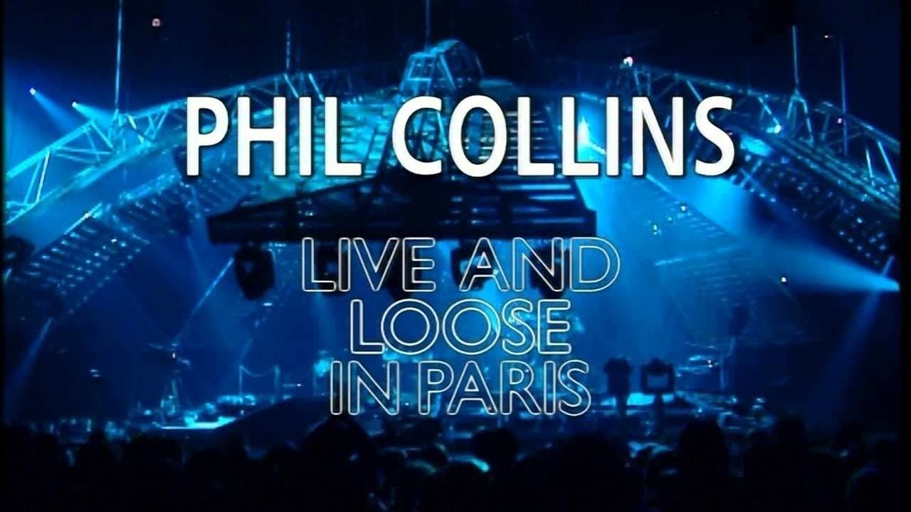 Phil Collins: Live and Loose in Parisの背景画像