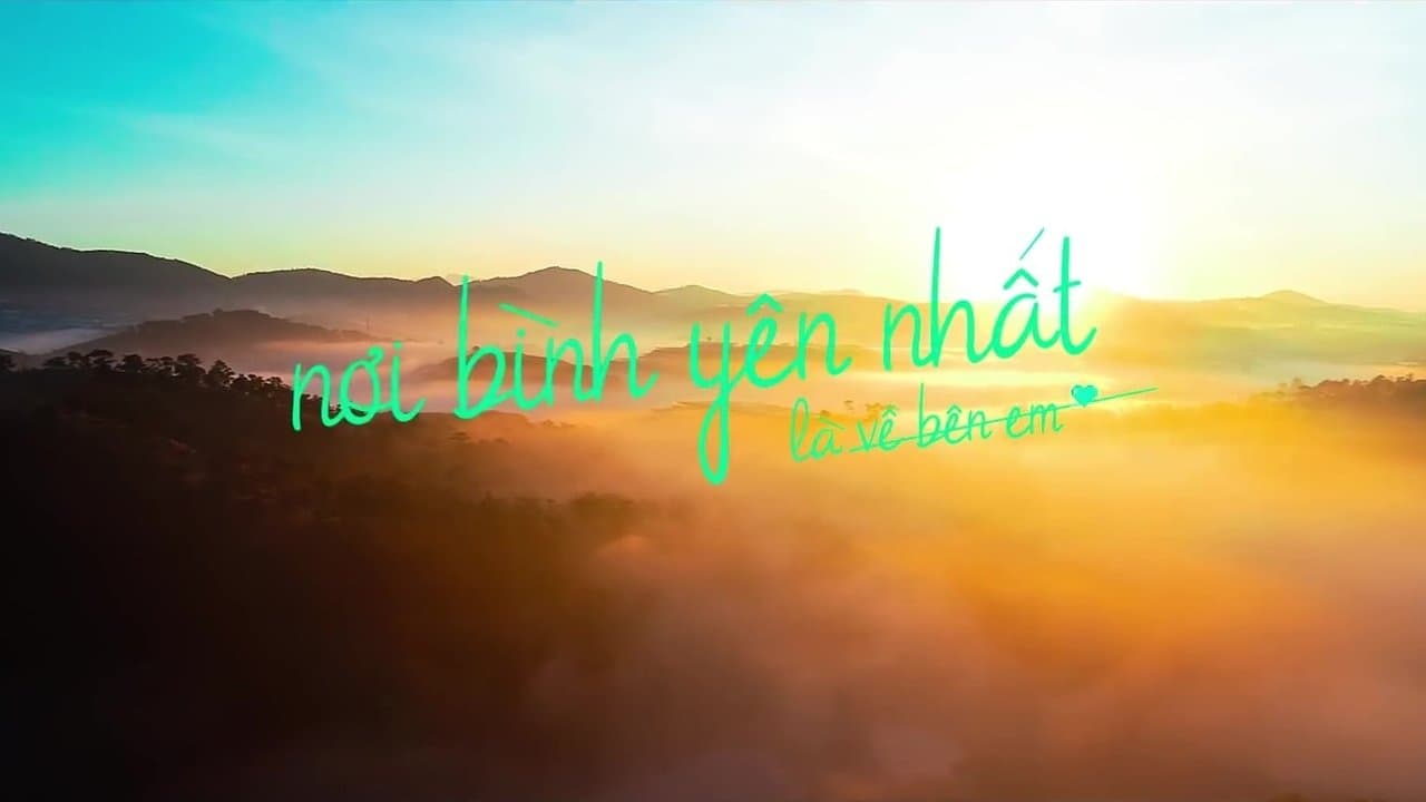 Nơi Bình Yên Nhất Là Về Bên Emの背景画像