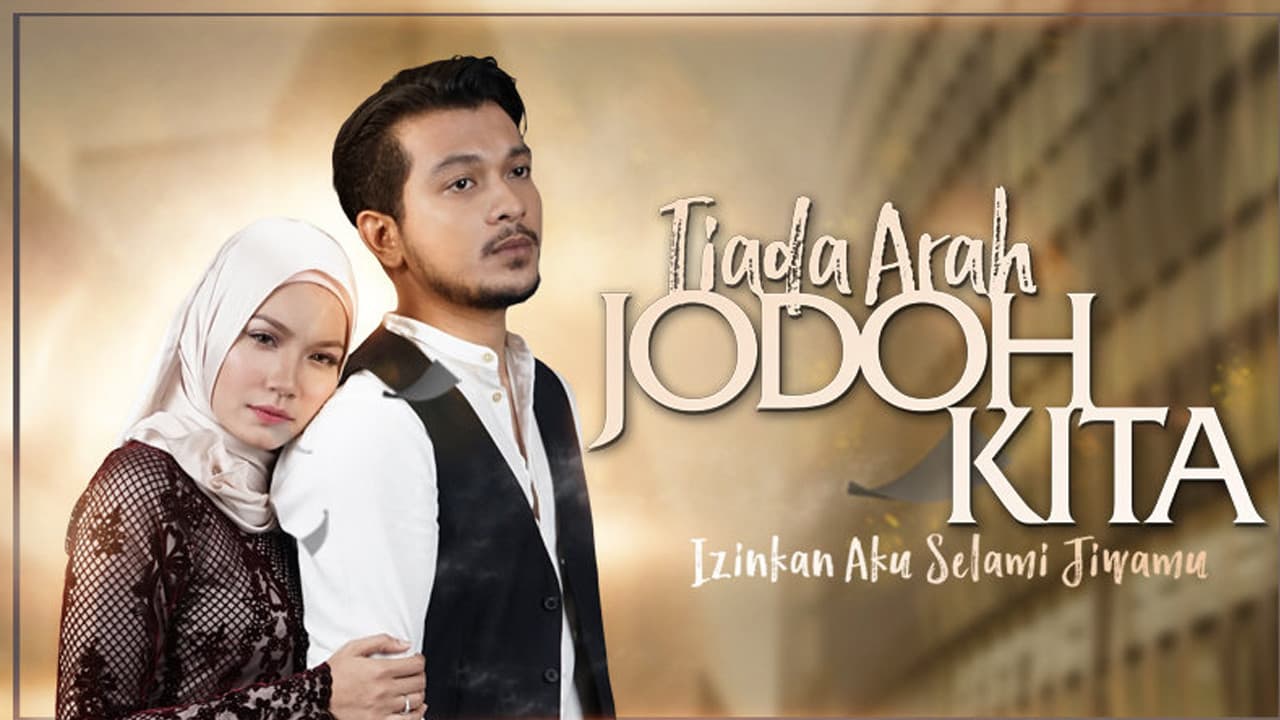 Tiada Arah Jodoh Kitaの背景画像