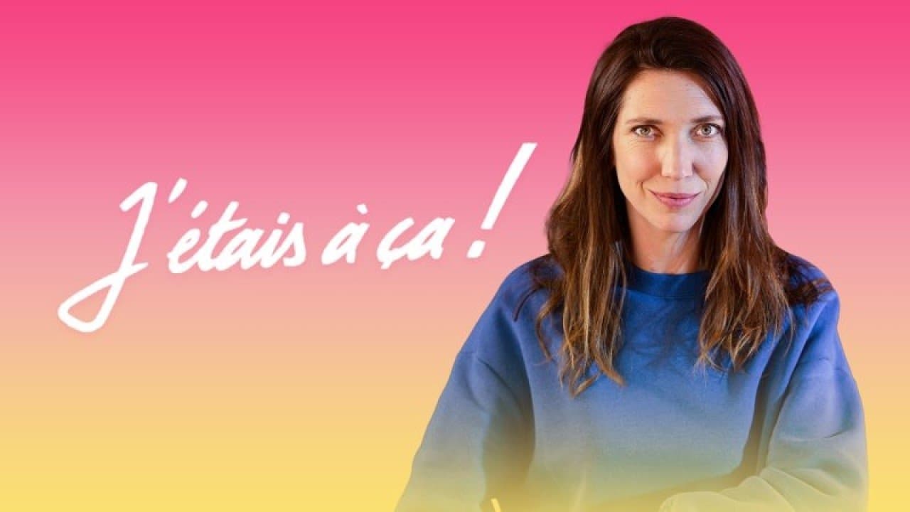 J'étais à ça !の背景画像