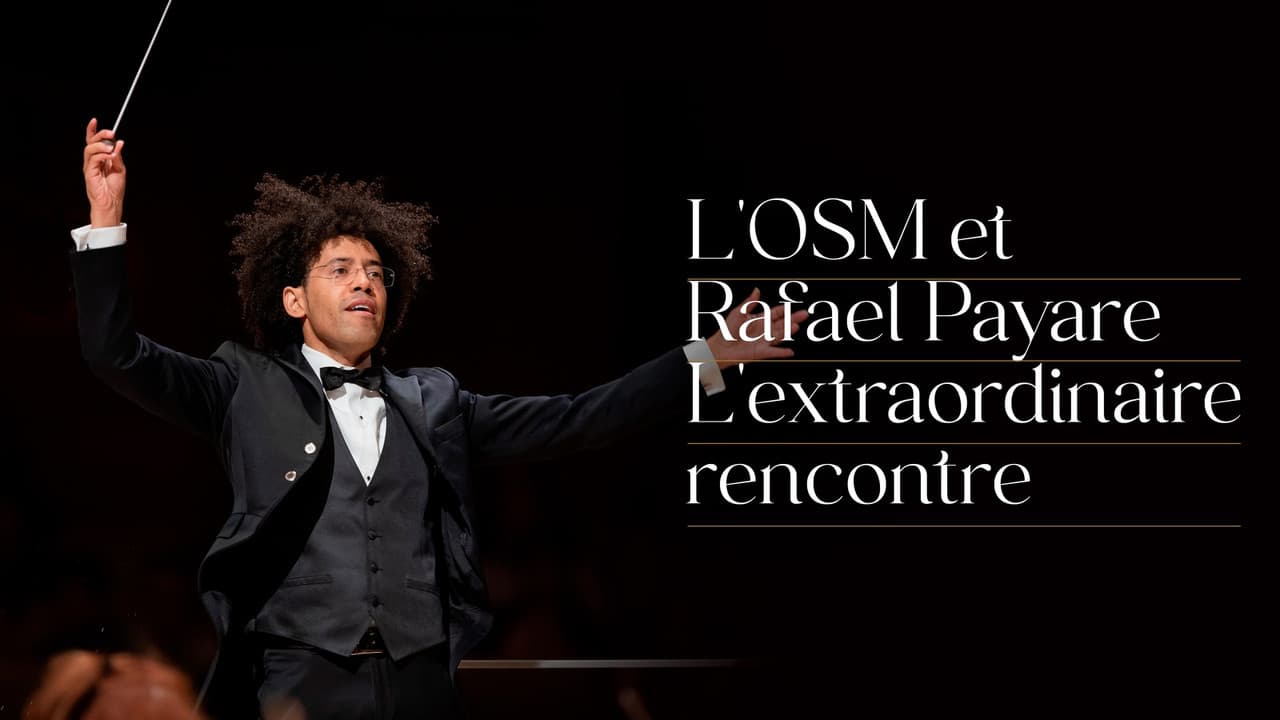 L’OSM et Rafael Payare : l’extraordinaire rencontreの背景画像