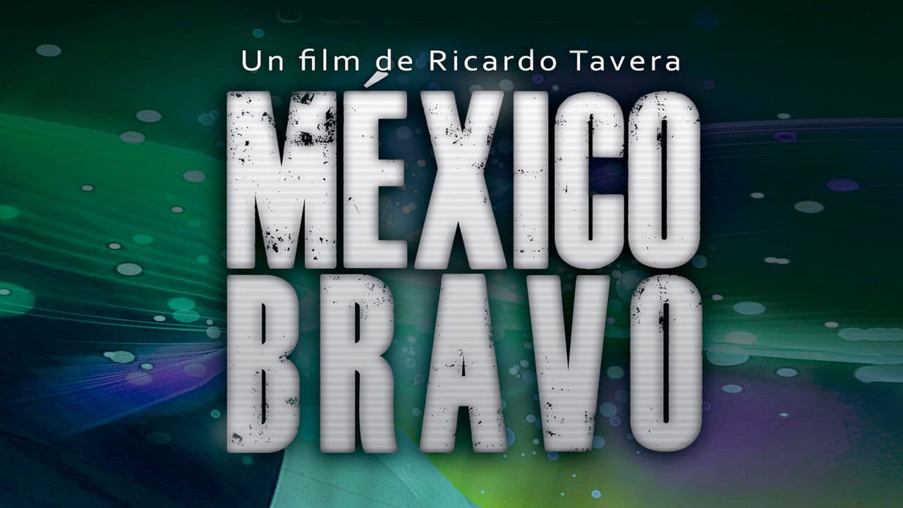 México Bravoの背景画像
