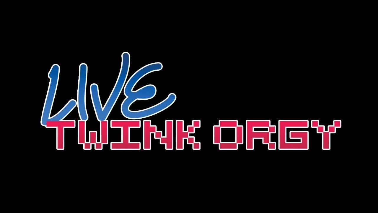 Live Twink Orgyの背景画像