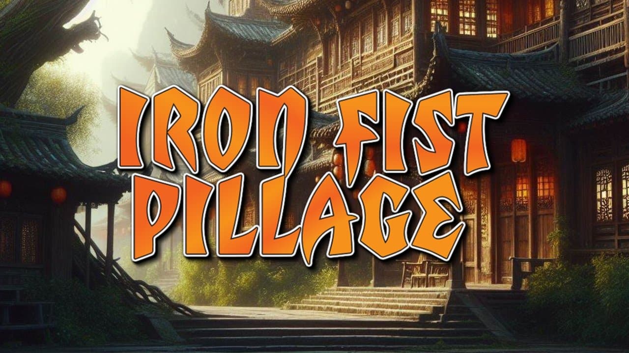 Iron Fist Pillageの背景画像