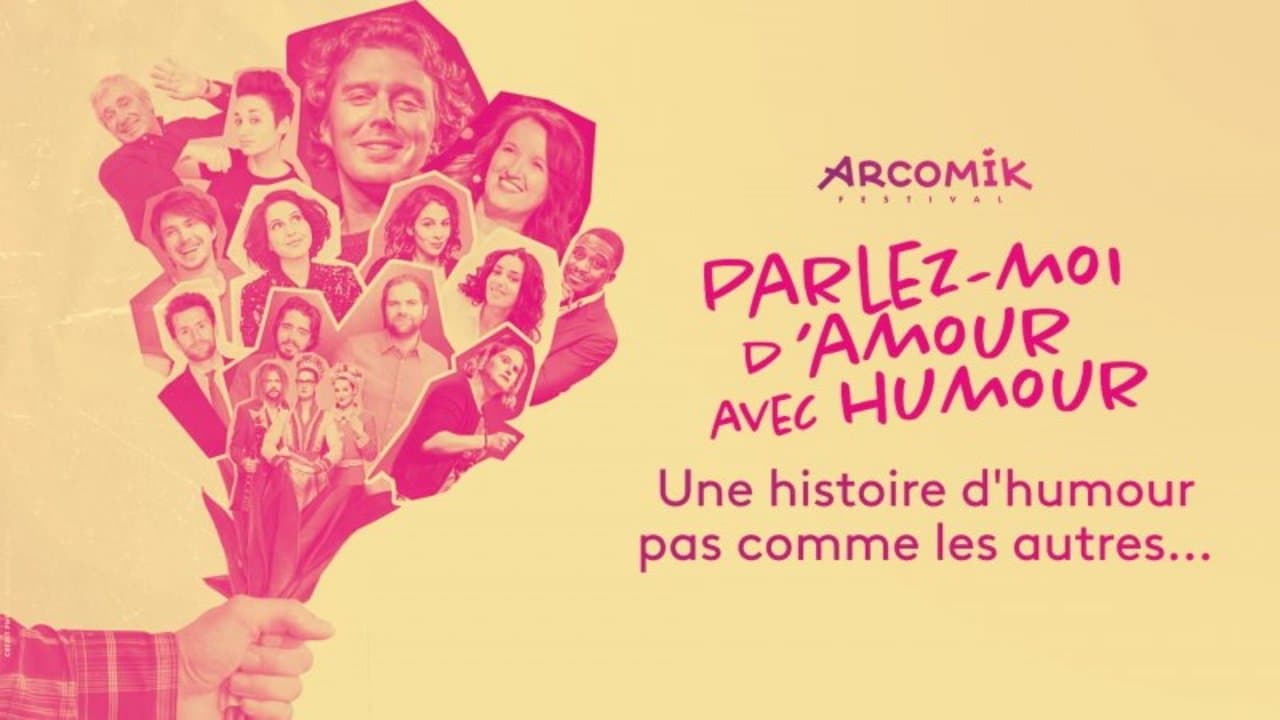 Arcomik, parlez moi d'amour avec humourの背景画像
