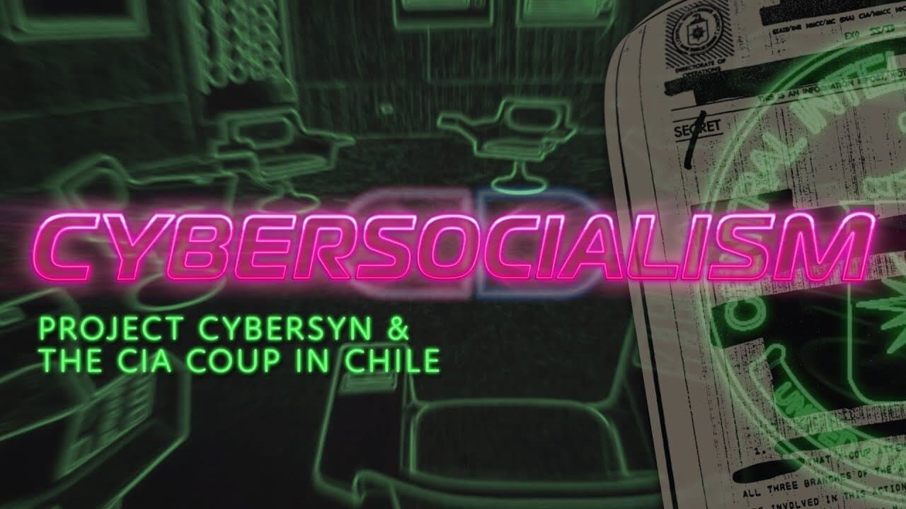 Cybersocialism: Project Cybersyn & The CIA Coup in Chileの背景画像