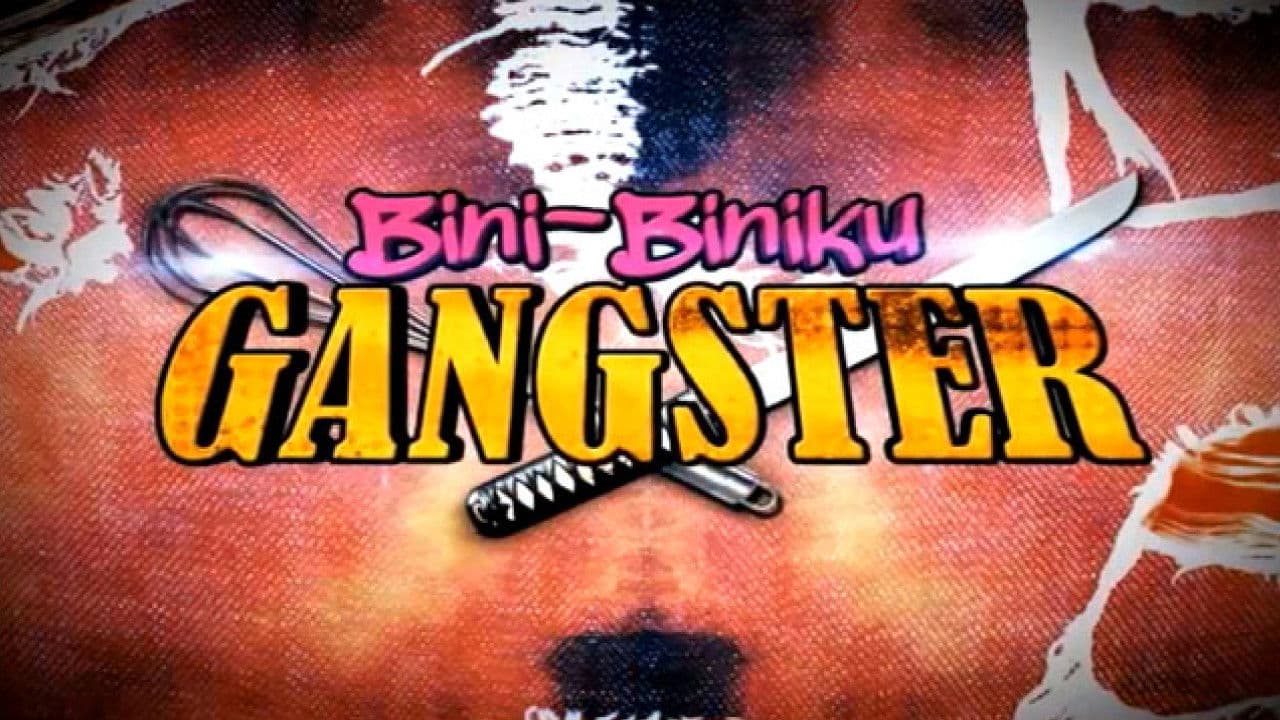 Bini-Biniku Gangsterの背景画像
