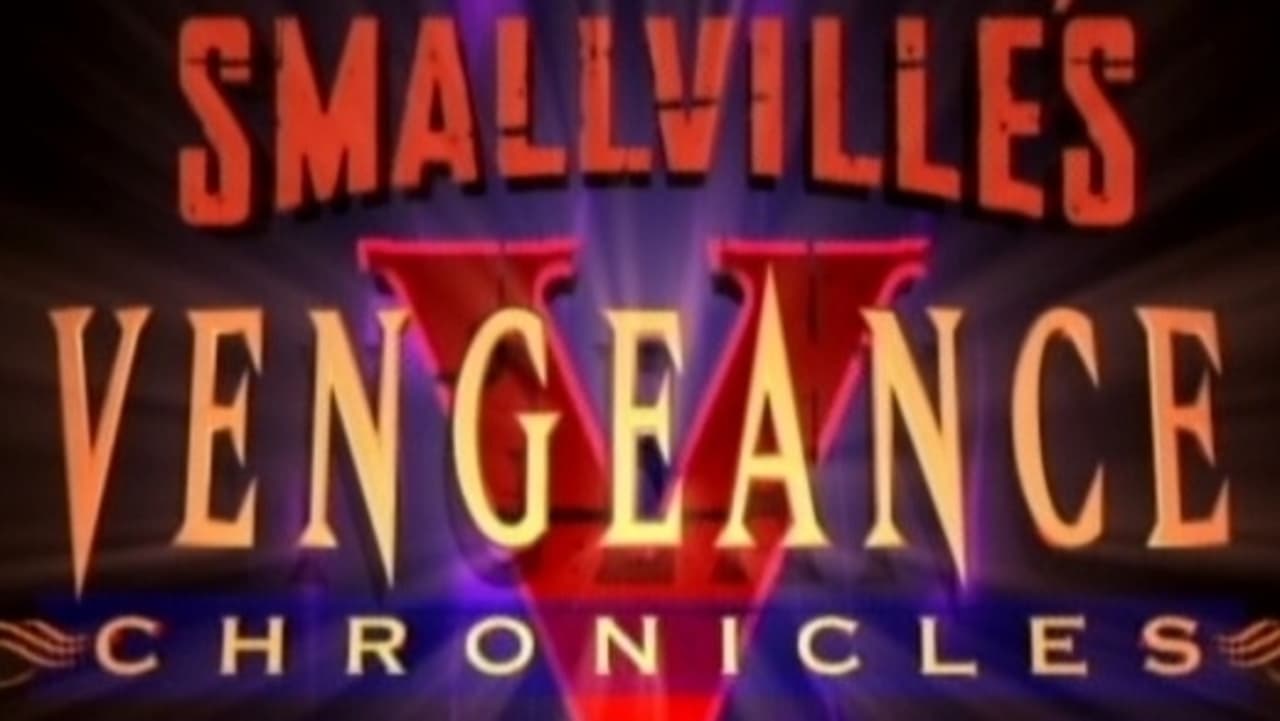 Smallville: Vengeance Chroniclesの背景画像