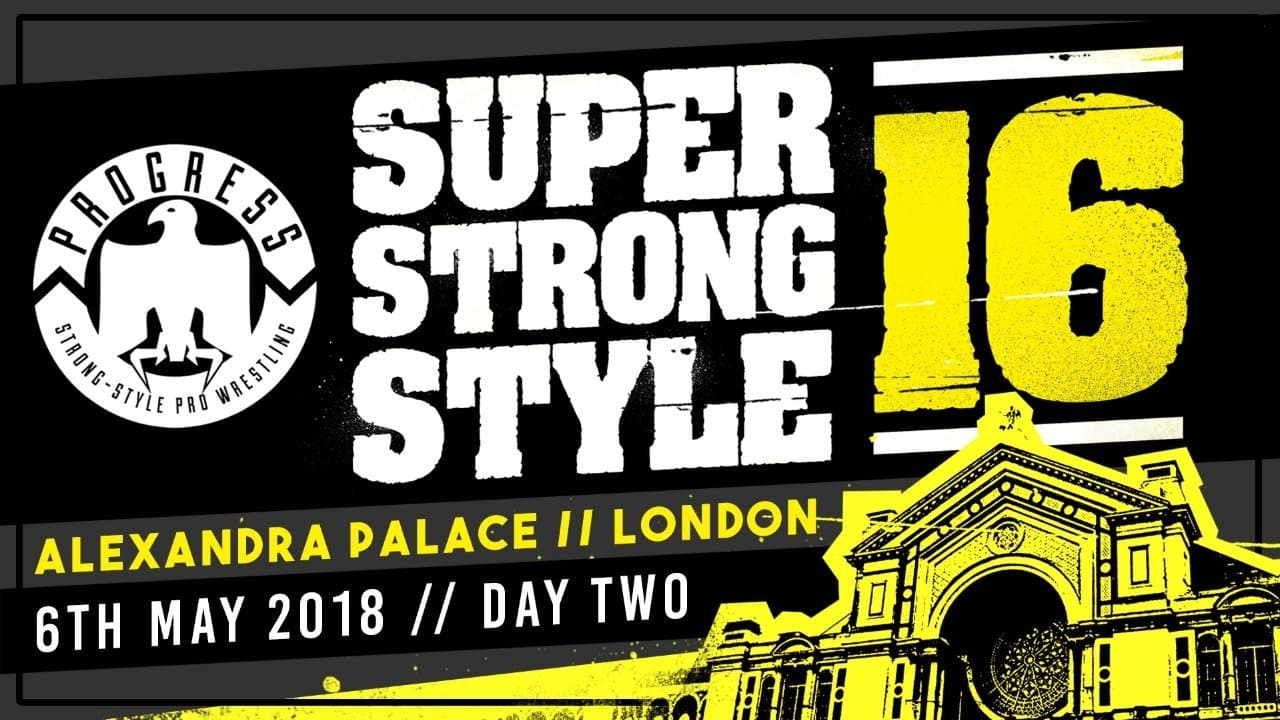 PROGRESS Chapter 68: Super Strong Style 16 - Day 2の背景画像