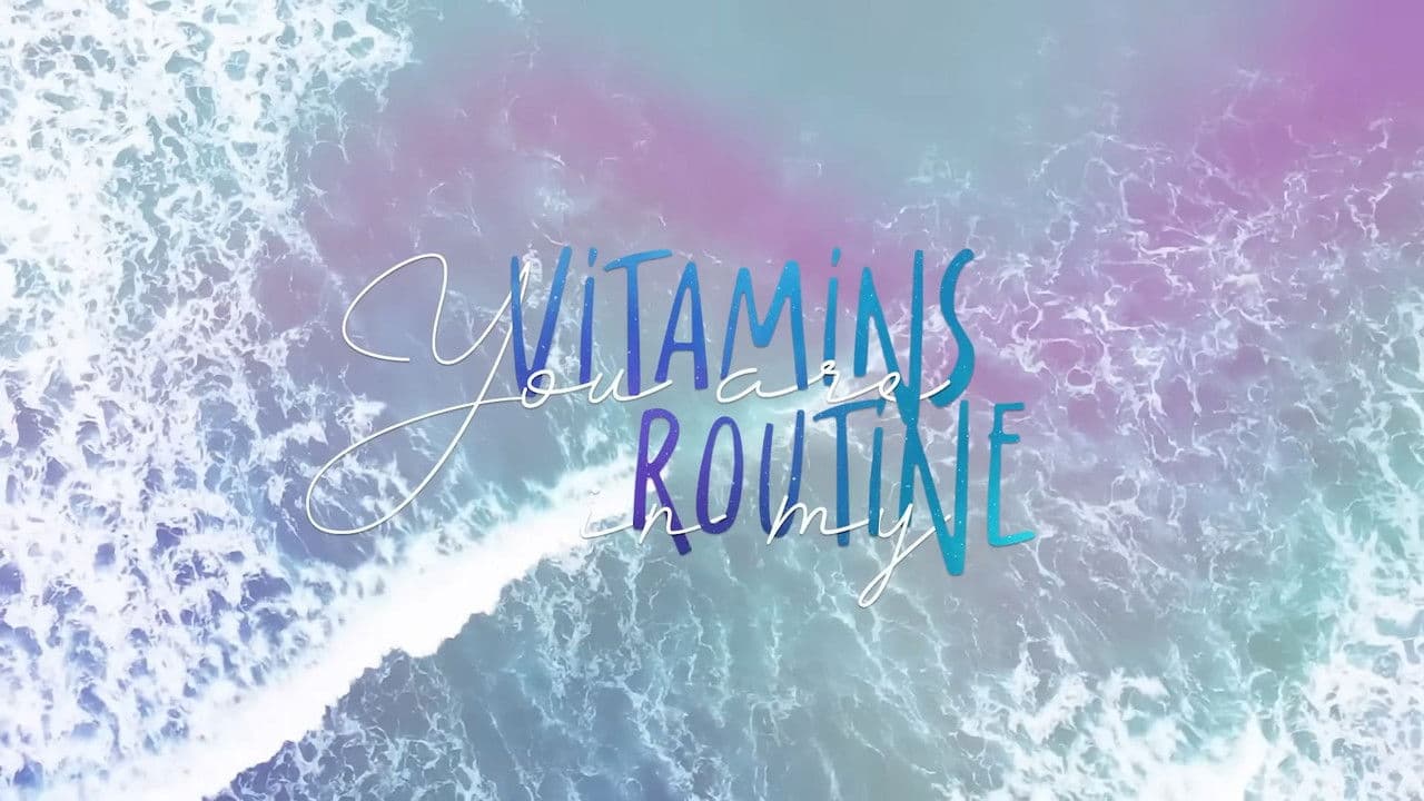 You are vitamins in my routineの背景画像