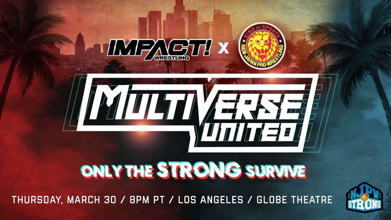 IMPACT Wrestling x NJPW: Multiverse United: Only The Strong Surviveの背景画像