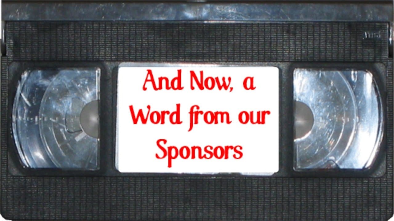 And Now a Word from Our Sponsorの背景画像