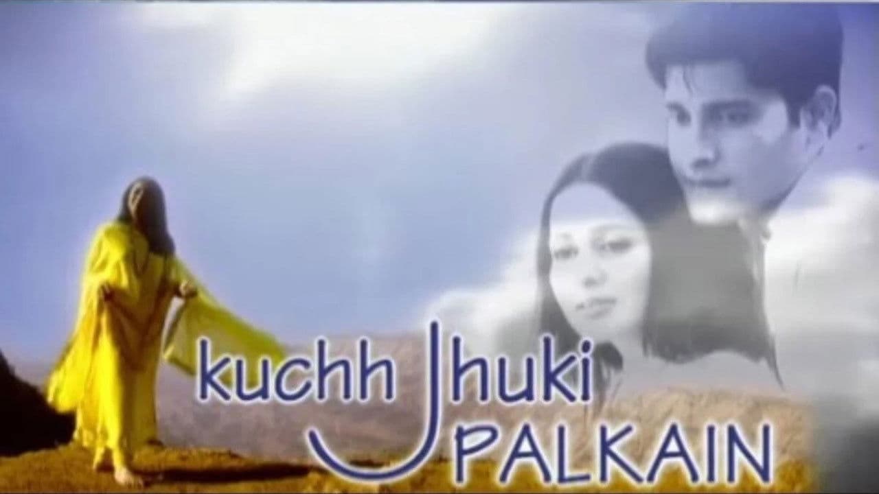 Kuchh Jhuki Palkainの背景画像
