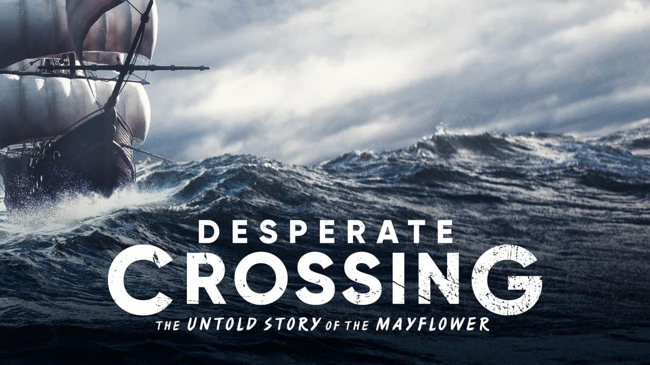 Desperate Crossing: The Untold Story of the Mayflowerの背景画像