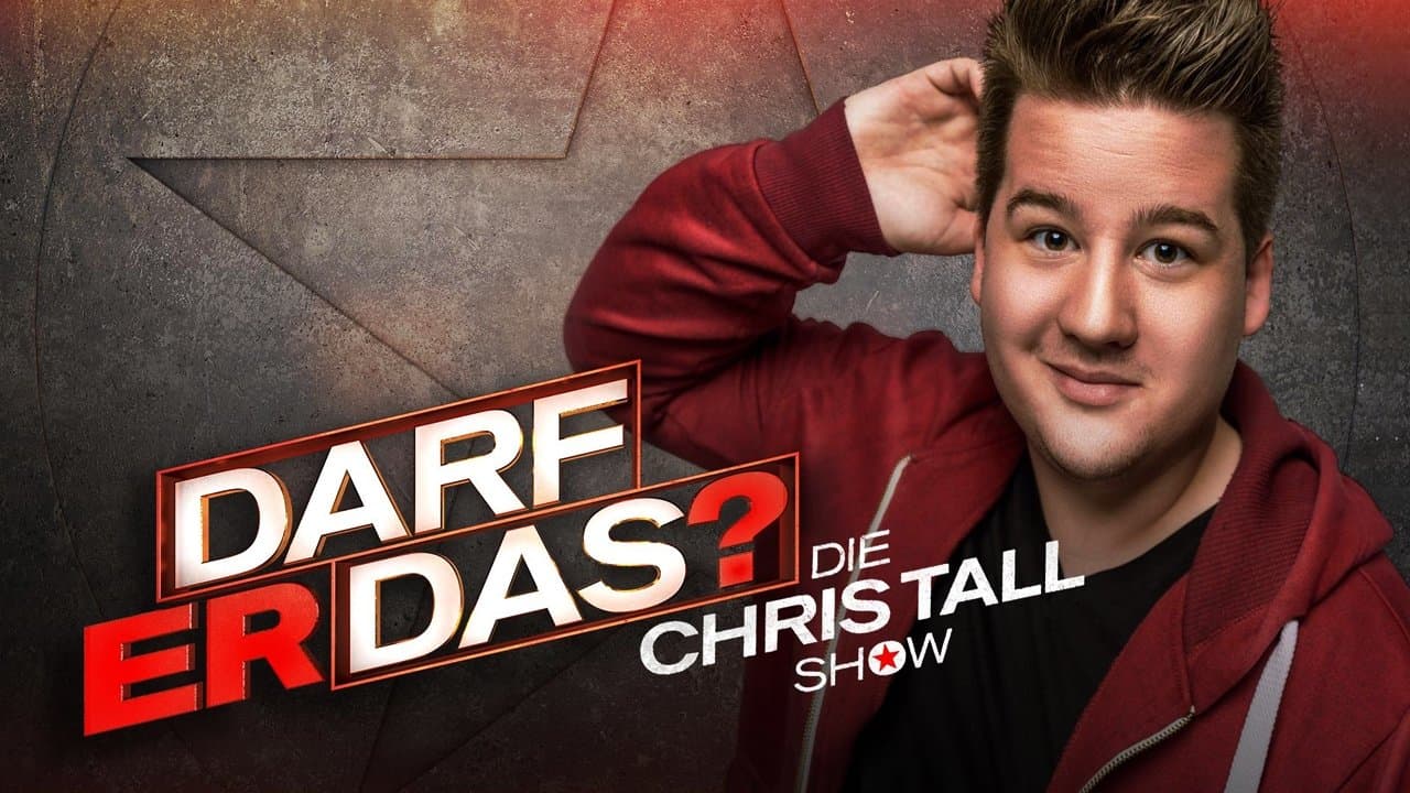 Darf er das? – Die Chris Tall Showの背景画像