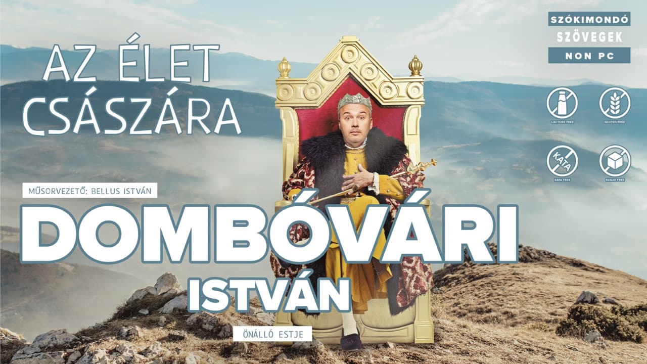 Az élet császára - Dombóvári István önálló estjeの背景画像