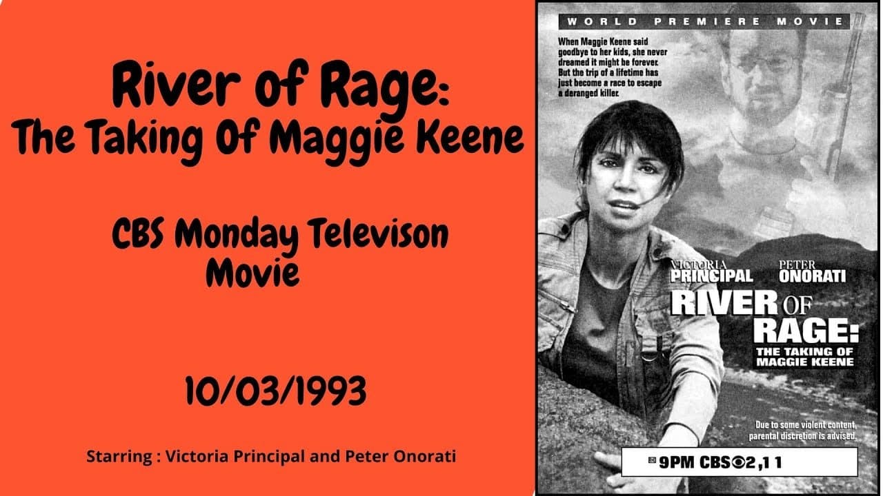 River of Rage: The Taking of Maggie Keeneの背景画像