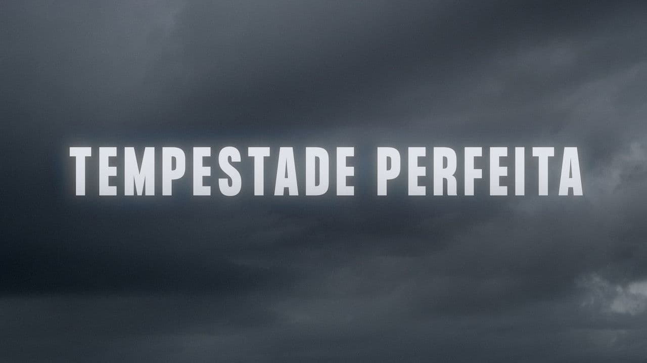 Tempestade Perfeitaの背景画像