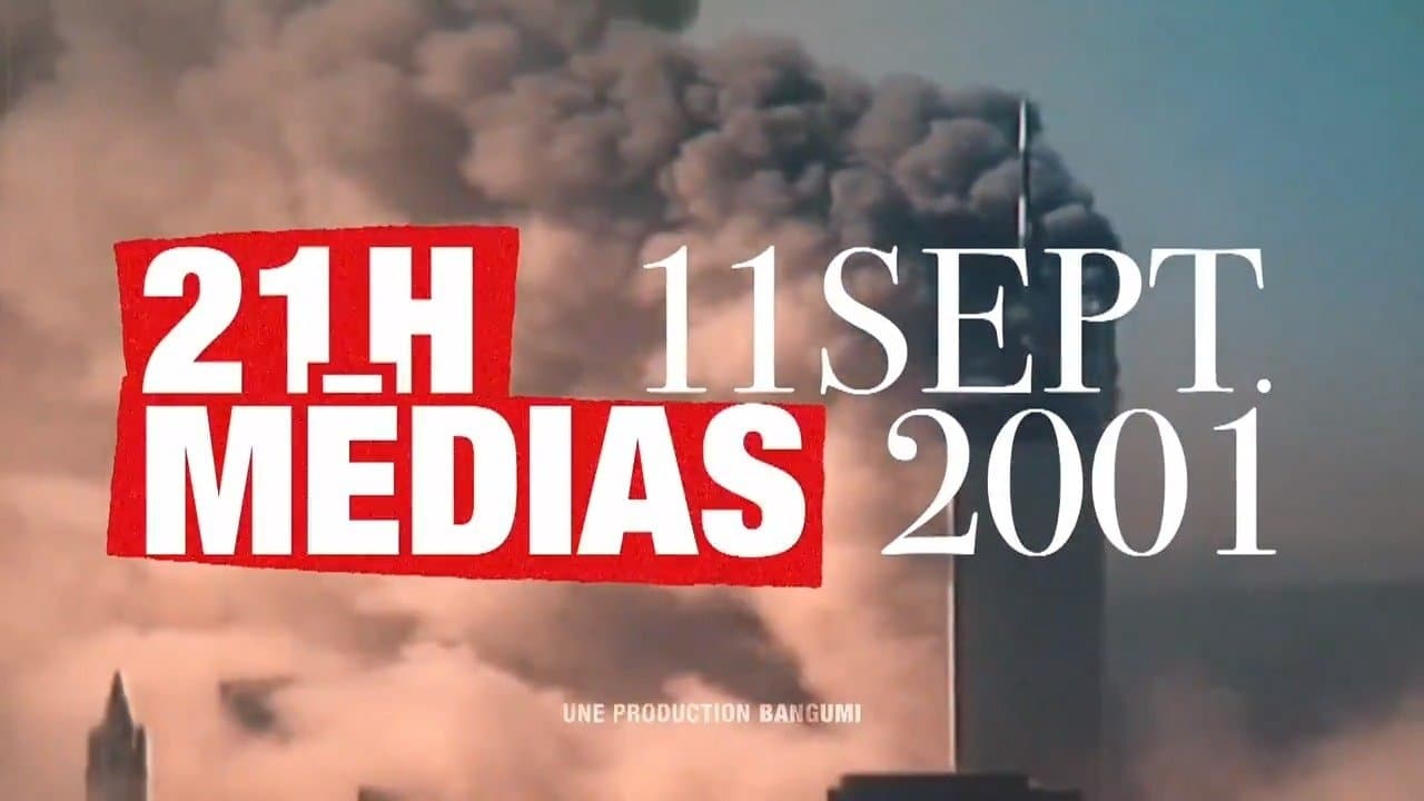 21h medias : 11 septembre 2001の背景画像