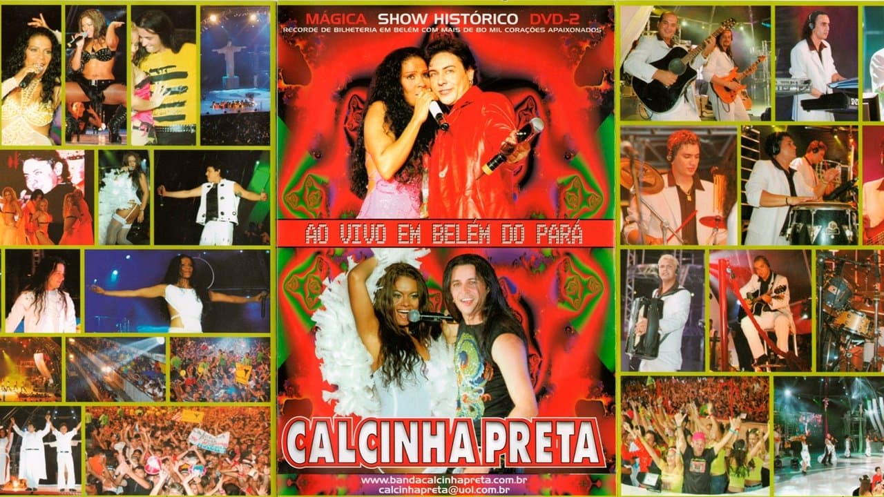Calcinha Preta - Mágica - Show Histórico Ao Vivo em Belém do Paráの背景画像