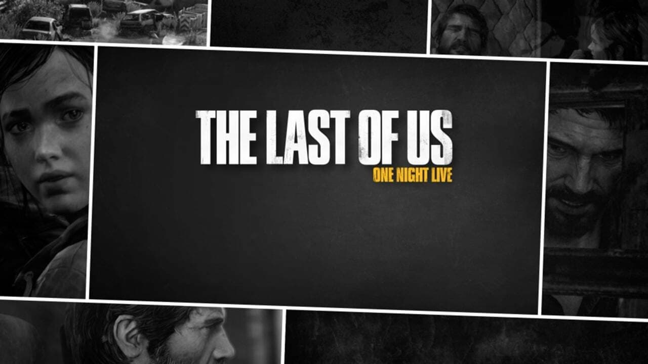 The Last of Us: One Night Liveの背景画像