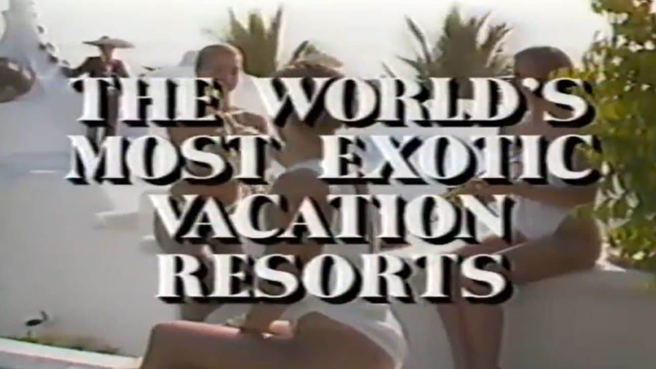Lifestyles of the Rich and Famous: The World's Most Exotic Vacation Resortsの背景画像