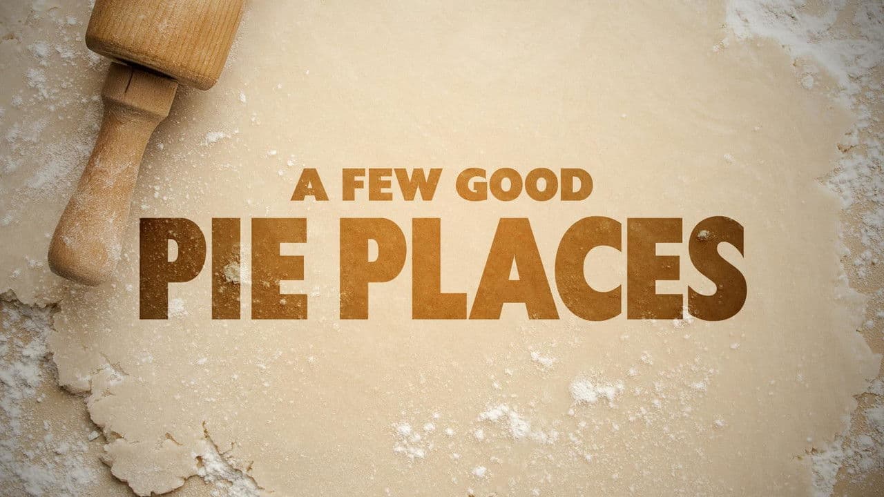 A Few Good Pie Placesの背景画像