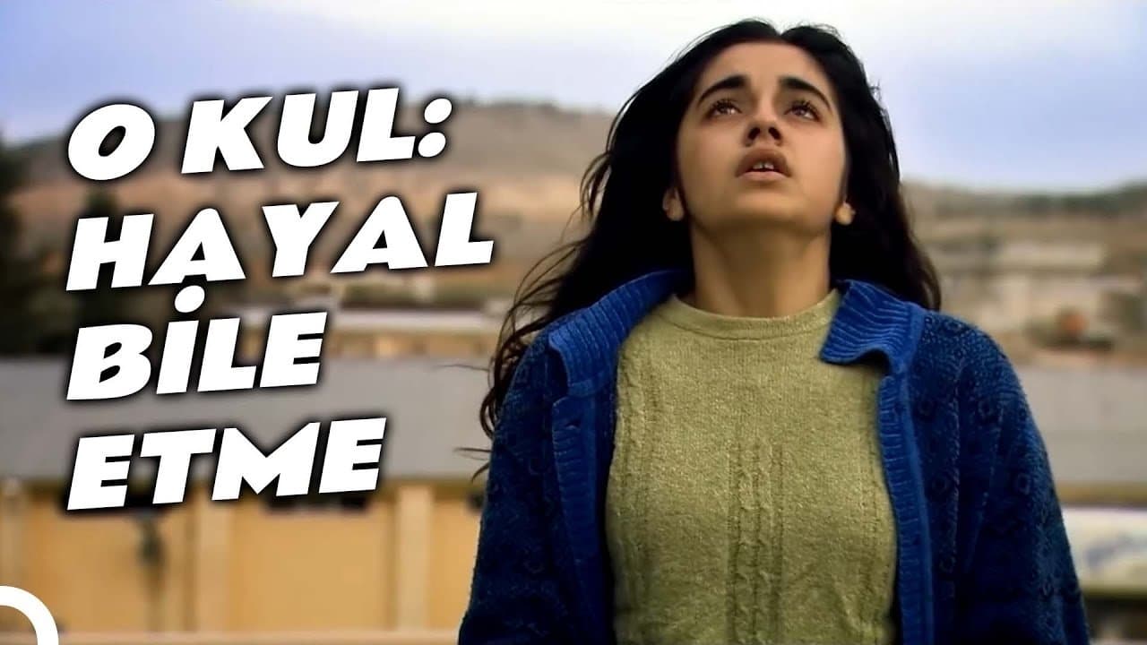 O Kul: Hayal Bile Etmeの背景画像