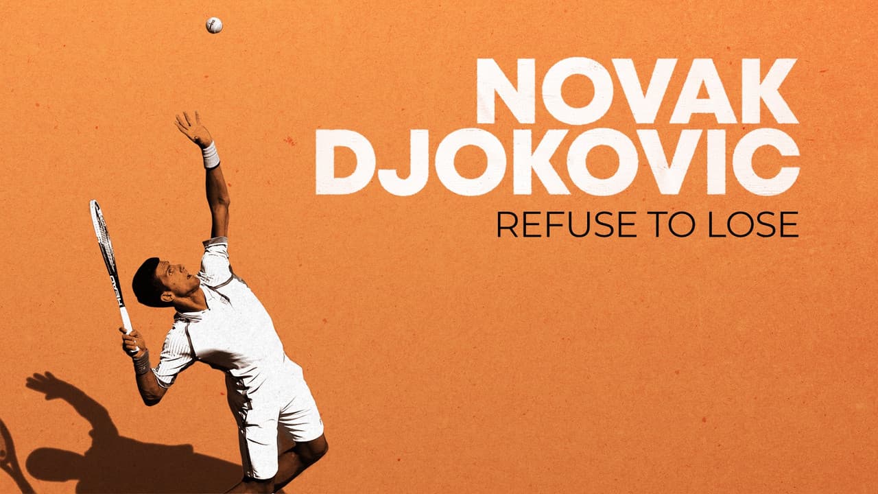 Novak Djokovic: Refuse to Loseの背景画像
