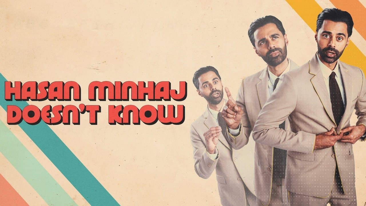 Hasan Minhaj Doesn't Knowの背景画像