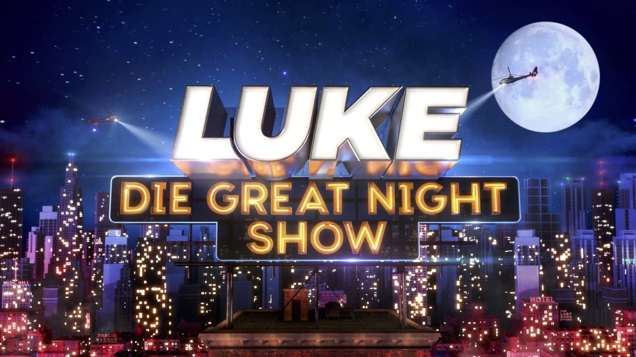LUKE! Die Greatnightshowの背景画像