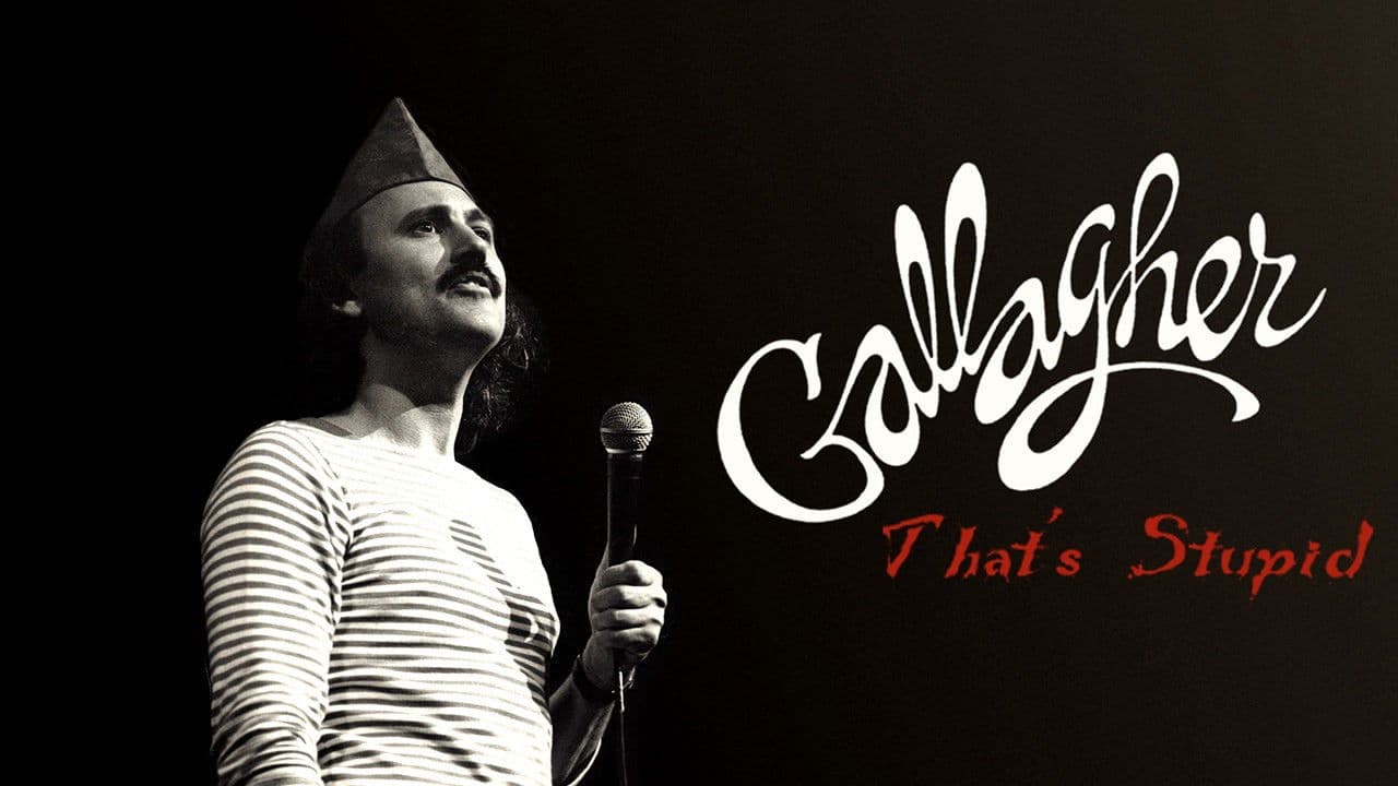Gallagher: That's Stupidの背景画像