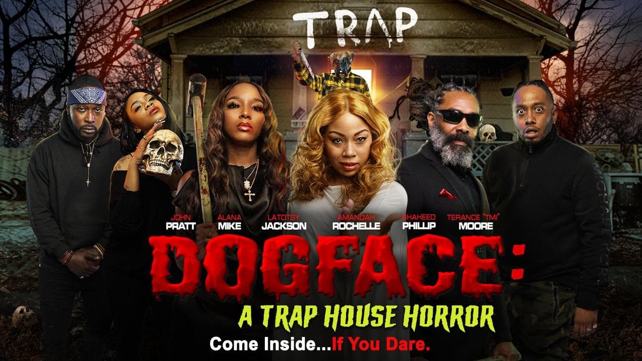 Dogface: A Trap House Horrorの背景画像