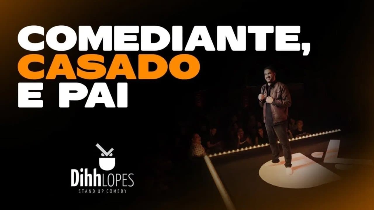 Dihh Lopes - Comediante, Casado e Paiの背景画像