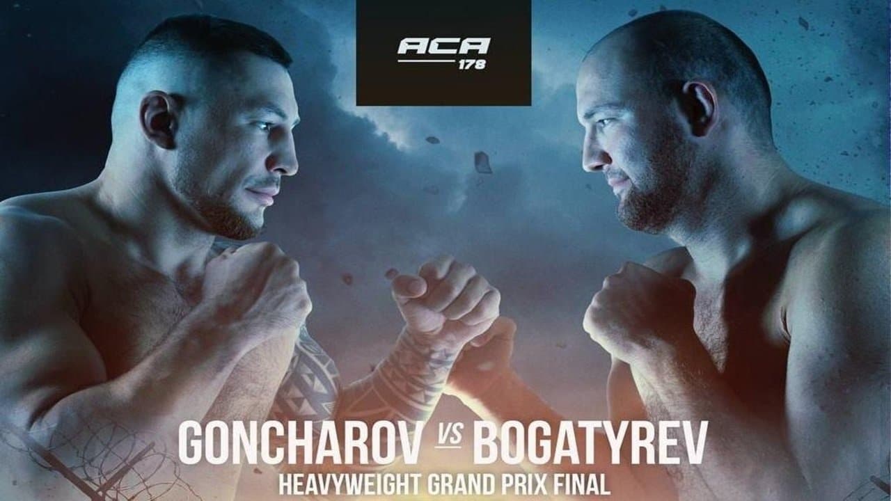 ACA 178: Goncharov vs. Bogatyrevの背景画像