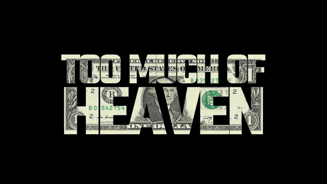 Too Much of Heavenの背景画像
