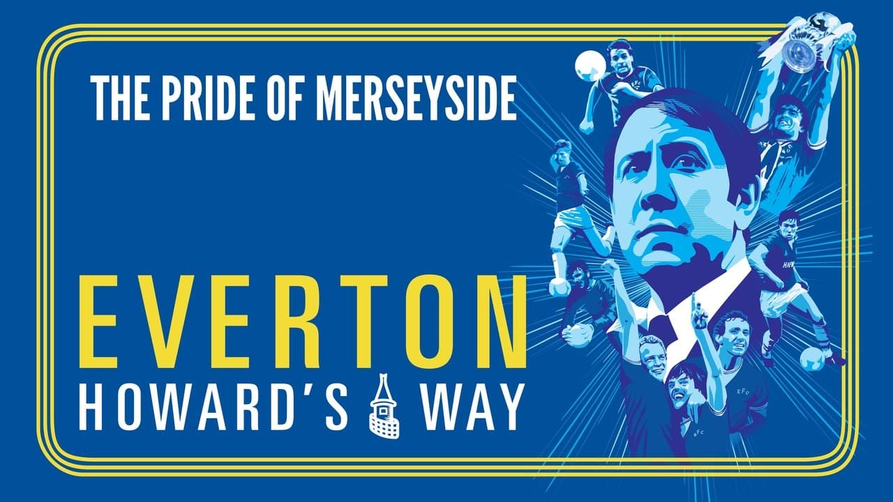 Everton: Howard's Wayの背景画像