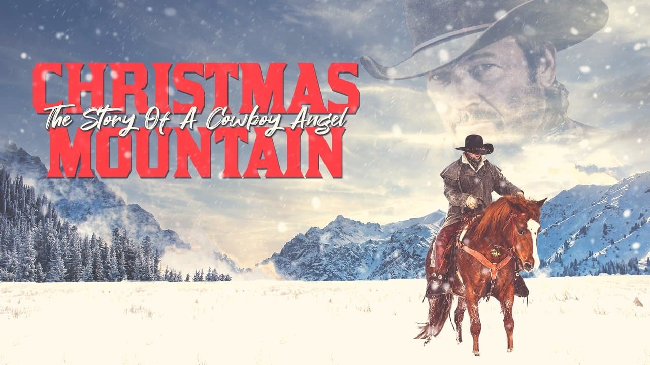 Christmas Mountain: The Story Of A Cowboy Angelの背景画像