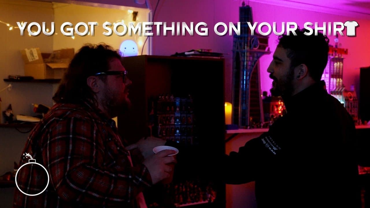 You Got Something on Your Shirtの背景画像